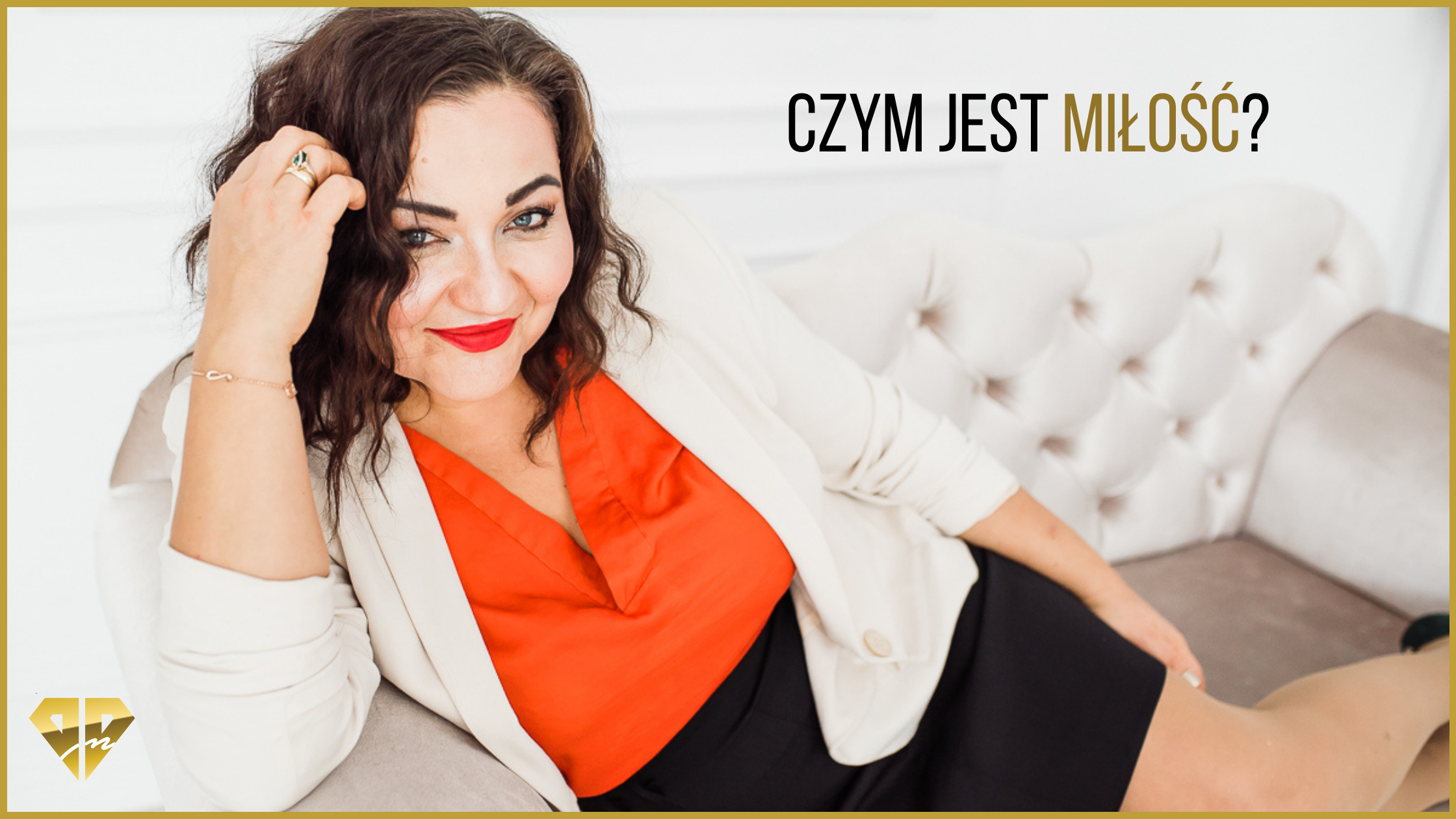 czym jest miłość doskonale niedoskonali